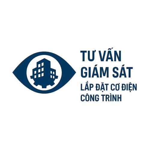 TƯ VẤN GIÁM SÁT - LẮP ĐẶT CƠ ĐIỆN CÔNG TRÌNH